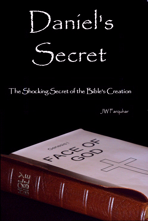 Daniel's Secret - The Creations Secret
